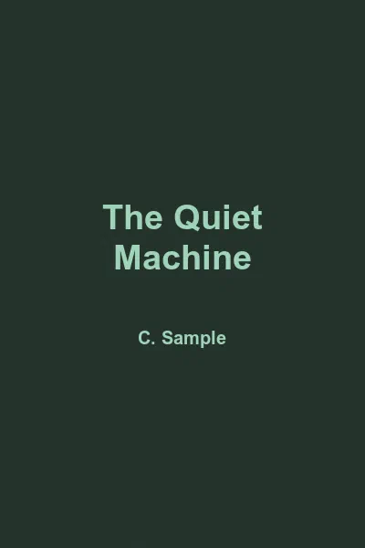 The Quiet Machine — cover
